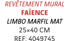 Revêtement mural Faïence limbo marfil mat 25 40 cm REF: 4049745